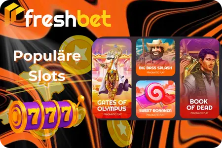 Die meistgespielten Slots im Freshbet Casino